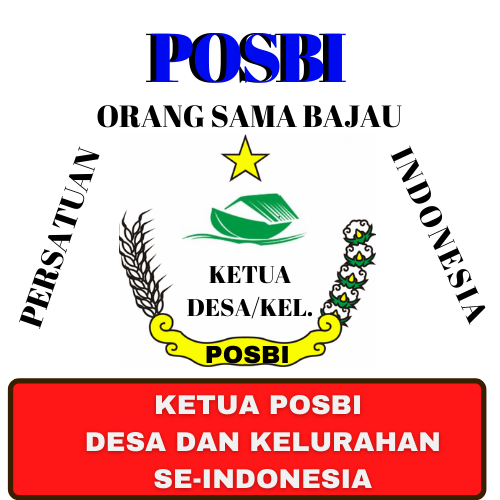 Daftar Segera: POSBI Merekrut “Ketua” di Semua Desa Bajau se-Indonesia Menjadi ‘Punggawa” POSBI di Desanya